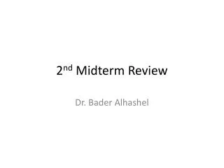 2 nd Midterm Review