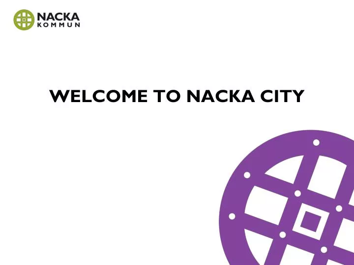 welcome to nacka city