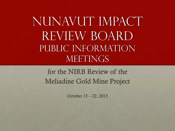 nunavut impact review board public information meetings