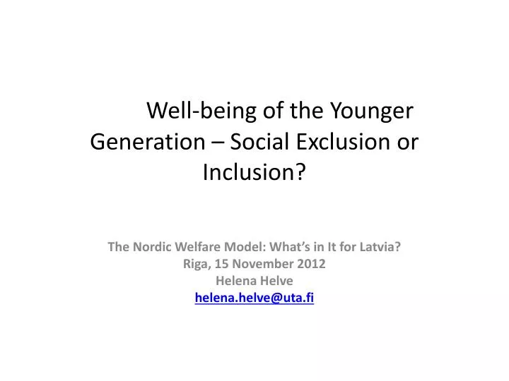 well being of the younger generation social exclusion or inclusion