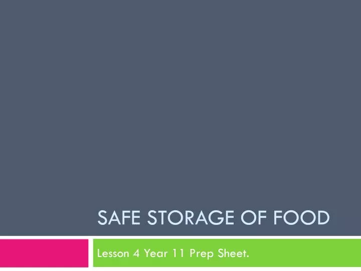 safe storage of food