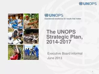 The UNOPS Strategic Plan, 2014-2017