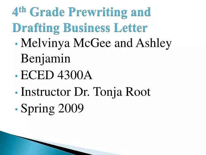 4 th grade prewriting and drafting business letter