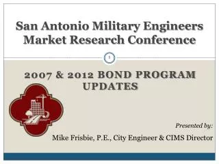 San Antonio Military Engineers Market Research Conference