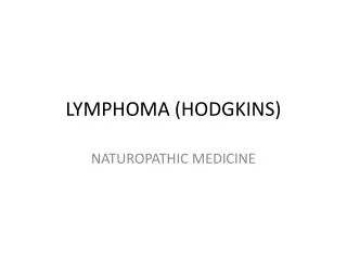 LYMPHOMA (HODGKINS)