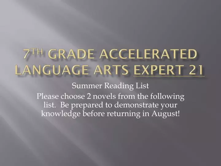 7 th grade accelerated language arts expert 21