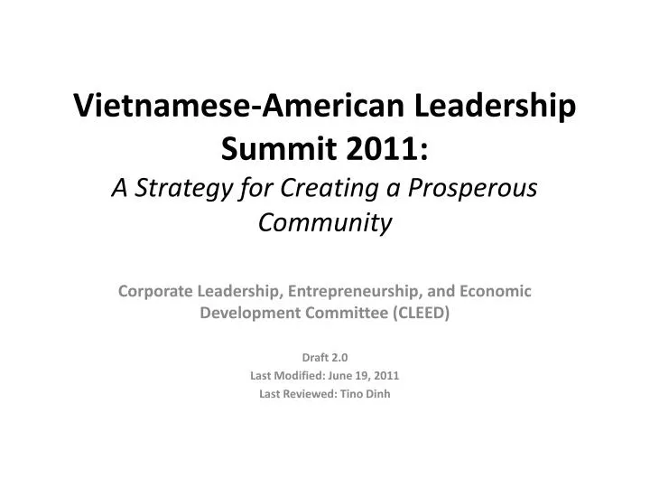 vietnamese american leadership summit 2011 a strategy for creating a prosperous community