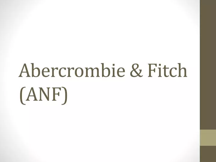 abercrombie fitch anf