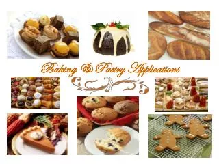 Baking &amp; Pastry Applications