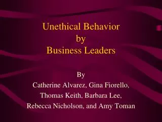 Unethical Behavior by Business Leaders