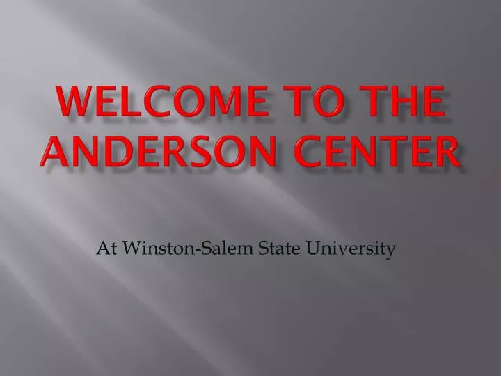 welcome to the anderson center