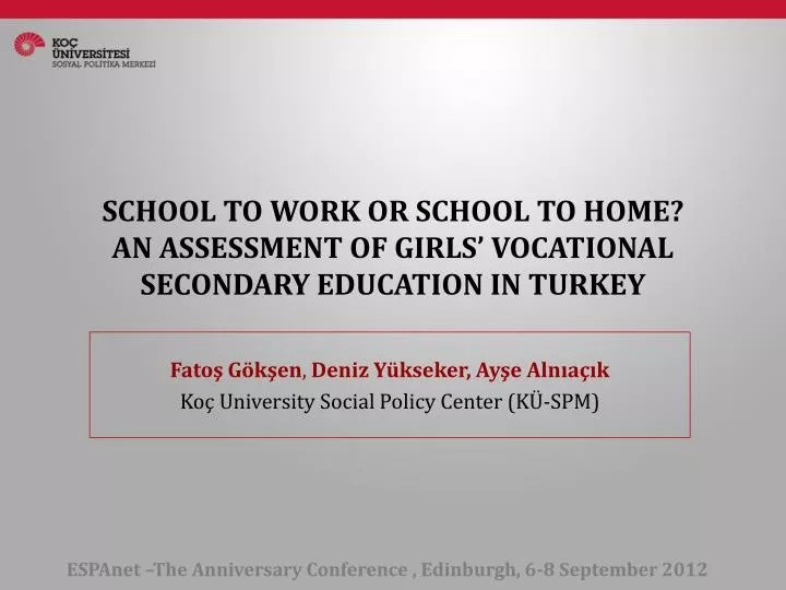 school to work or school to home an assessment of girls vocational secondary education in turkey