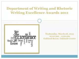 Department of Writing and Rhetoric Writing Excellence Awards 2011