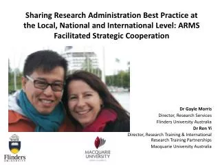 Sharing Research Administration Best Practice at the Local, National and International Level: ARMS Facilitated Strategic