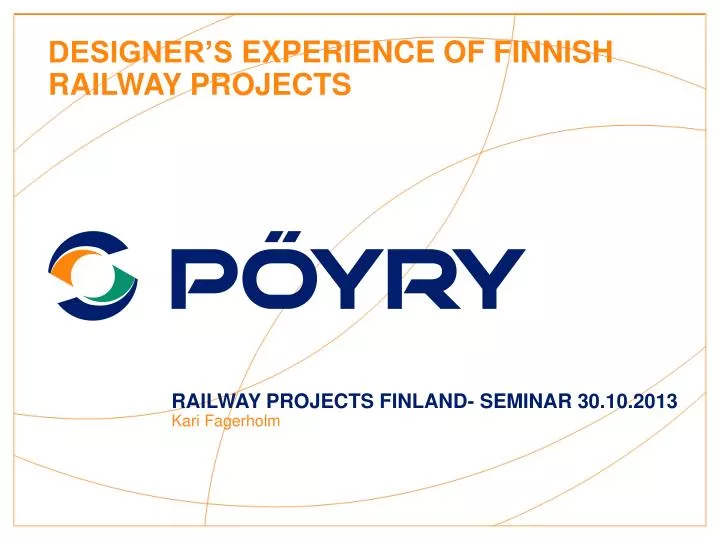 designer s experience of finnish railway projects