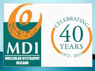 A New Beginning for (MDI) Muscular Dystrophy Ireland