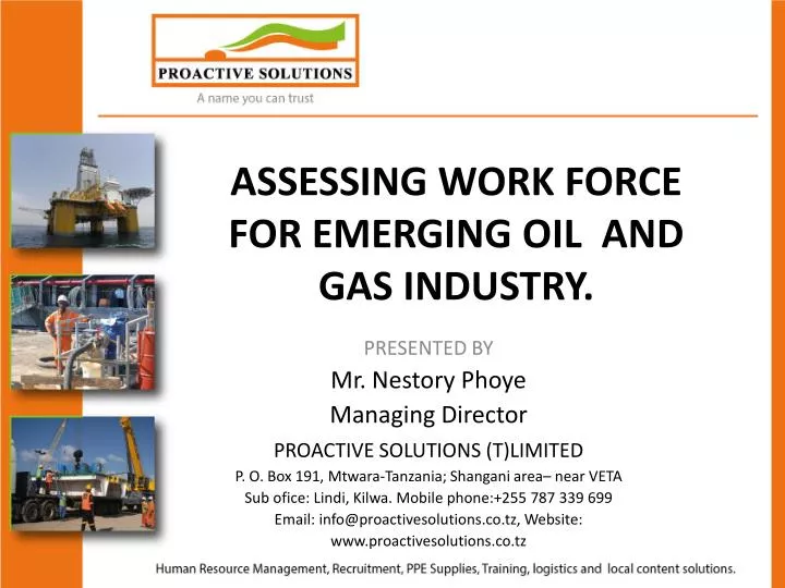 assessing work force for emerging oil and gas industry