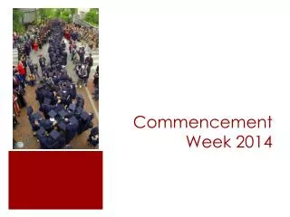 Commencement Week 2014