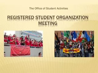 Registered Student Organization Meeting