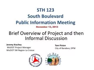 STH 123 South Boulevard Public Information Meeting