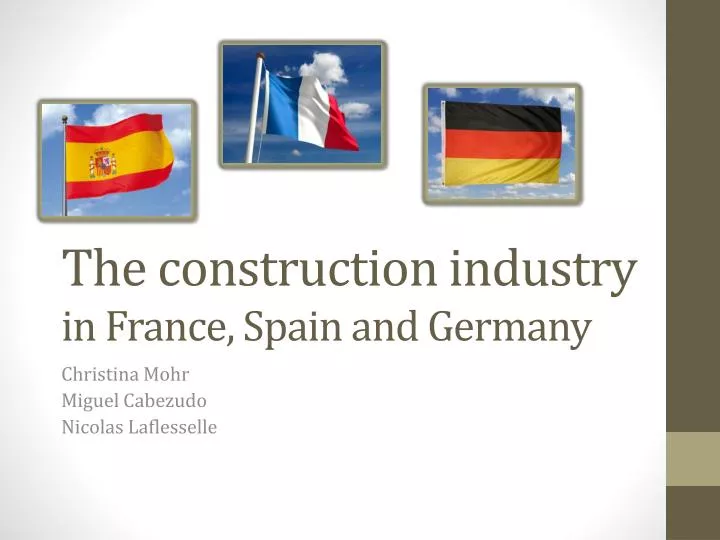 the construction industry in france spain and germany