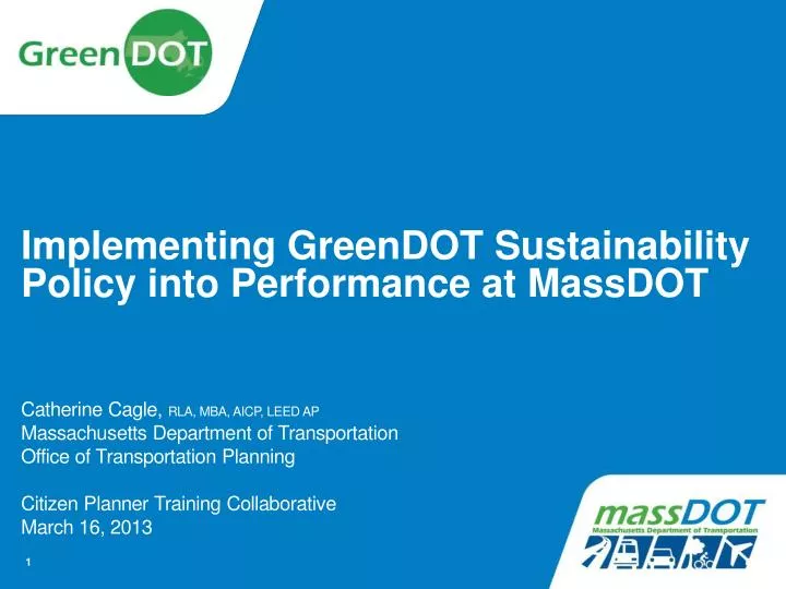 implementing greendot sustainability policy into performance at massdot