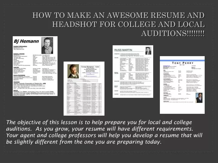 how to make an awesome resume and headshot for college and local auditions