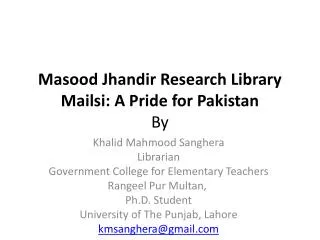 Masood Jhandir Research Library Mailsi: A Pride for Pakistan By