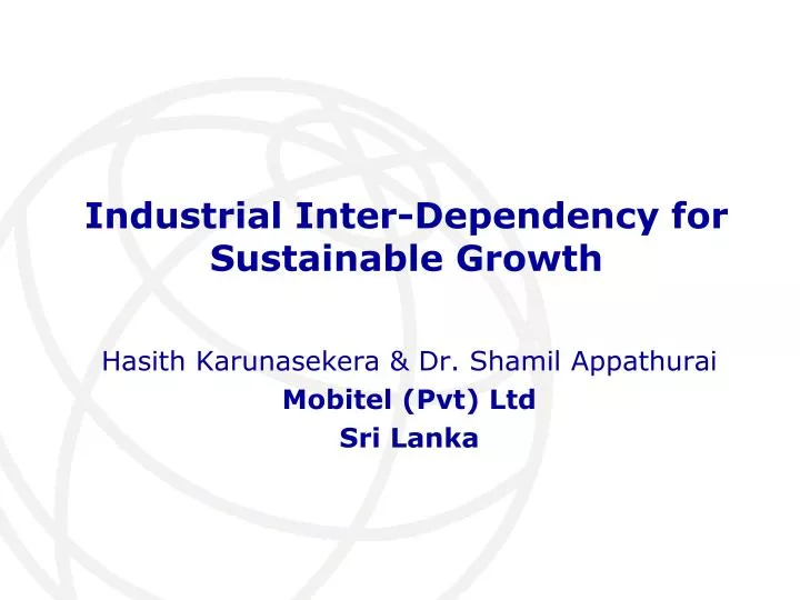 industrial inter dependency for sustainable growth