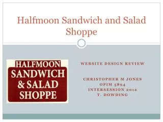 Halfmoon Sandwich and Salad Shoppe