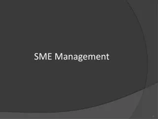 SME Management