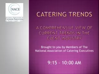 Catering Trends A Comprehensive view of current trends in the event industry