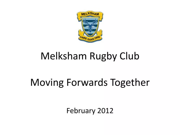 melksham rugby club moving forwards together