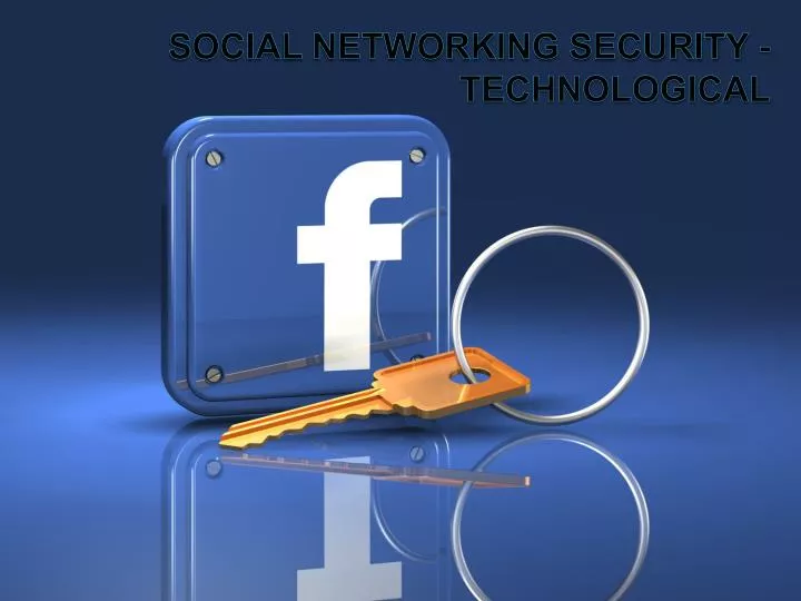 social networking security technological