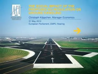THE SOCIAL IMPACT OF THE PROPOSED EU REGULATION ON GROUND HANDLING