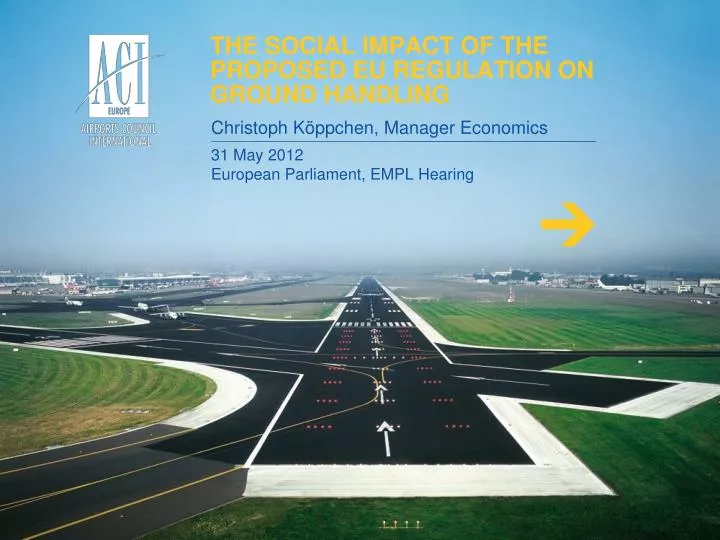 the social impact of the proposed eu regulation on ground handling