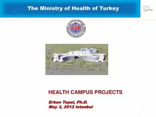 The Ministry of Health of Turkey