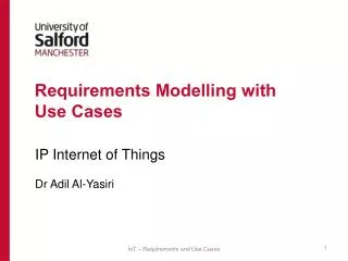 Requirements Modelling with Use Cases
