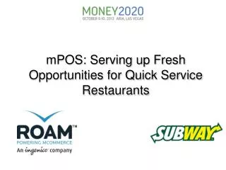 mPOS : Serving up Fresh Opportunities for Quick Service Restaurants