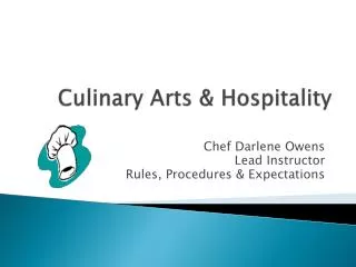 Culinary Arts &amp; Hospitality