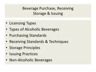 Beverage Purchase, Receiving Storage &amp; Issuing