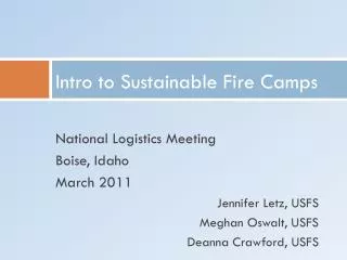 Intro to Sustainable Fire Camps