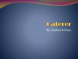 Caterer