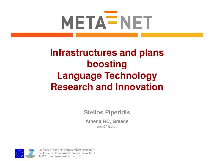 infrastructures and plans boosting language technology research and innovation