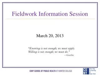 Fieldwork Information Session