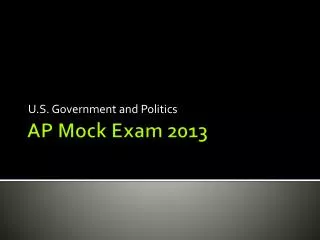 AP Mock Exam 2013