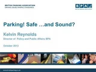 Parking! Safe …and Sound?