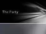 The Party - slide 1