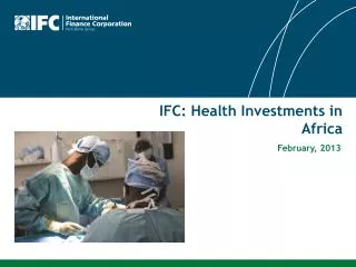 IFC: Health Investments in Africa