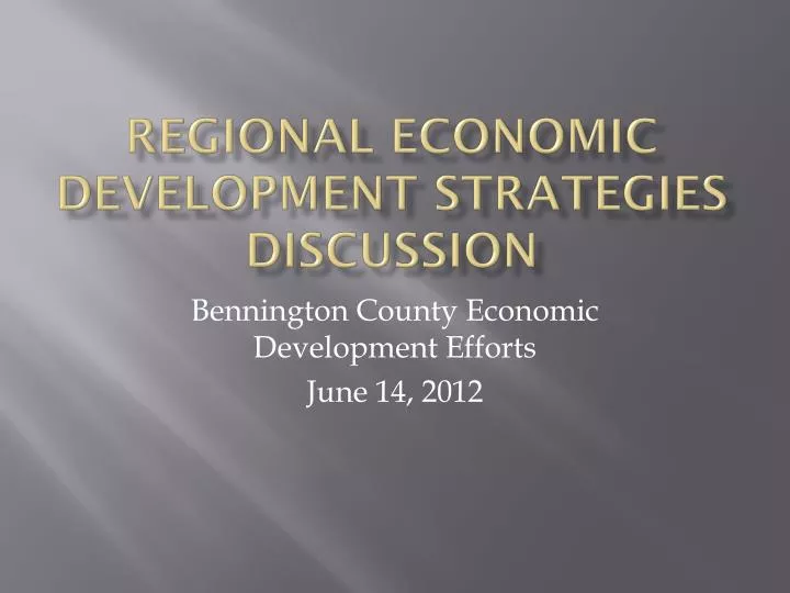 regional economic development strategies discussion